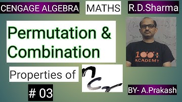 Cengage Algebra / XI RD Sharma:  Permutation & Combination . “ Property of nCr # 03 “ IIT JEE;