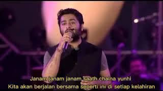 Janam Janam Lirik Dan Terjemah indo | Arijit Singh Live Konser