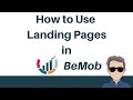 BeMob Tutorial - How to Use Landing Pages