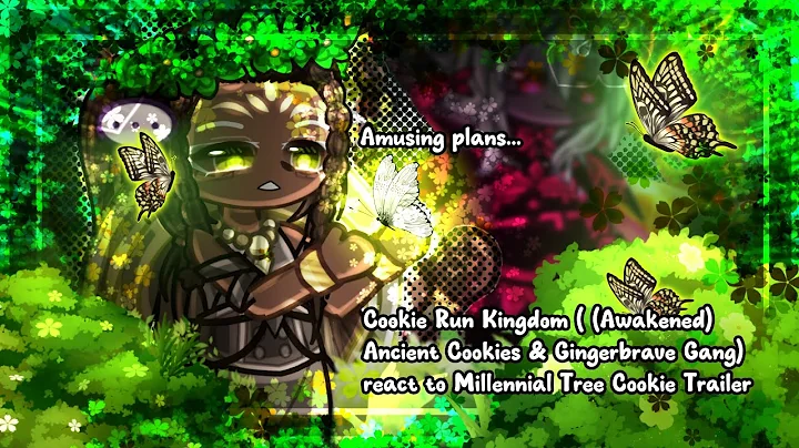 CRK (Ancient Cookies & Gingerbrave Gang) react to Millennial Tree Cookie Trailer | CRK X Gacha