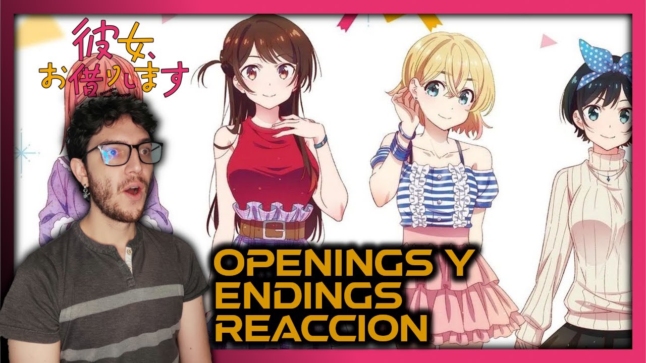 REACCIÓN AL ENDING DE RENT A GIRLFRIEND (KANOJO OKARISHIMASU