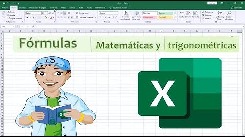 Microsoft Excel: Funciones Matemáticas y Trigonométricas