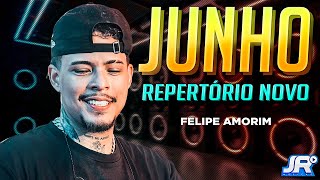 Felipe Amorim - Junho 2024 - Repertório Novo - São João 2024