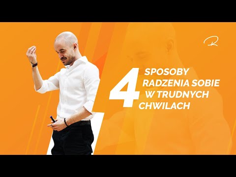 Wideo: 4 sposoby radzenia sobie z trudnym życiem