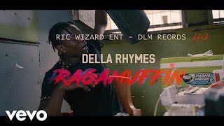 Della Rhymes  Ragamuffin (Official Music Video)