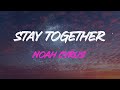 Noah Cyrus - Stay Together Lyrics | But Wouldn't It Be Nice To Stay Together For The Night?