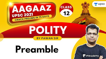 AAGAAZ UPSC CSE/IAS Prelims 2021 | Polity by Pawan Sir | Preamble