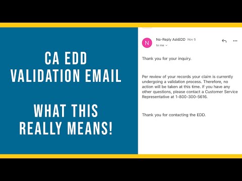 CA EDD - Claim Validation Email - What This Really Means!