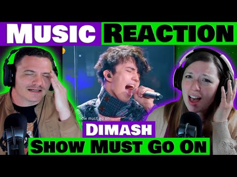 Dimash - The Show Must Go On | He Takes It To A New Level REACTION @DimashQudaibergen_official