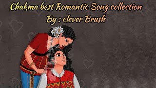 Chakma best romantic song collection 2022 || Nonstop Chakma popular song by Clever Brush