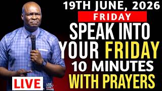 Friday 19th June, 2026] Speak Into Early Morning Prayer | Spiritual Prayer-Apostle Joshua Selman