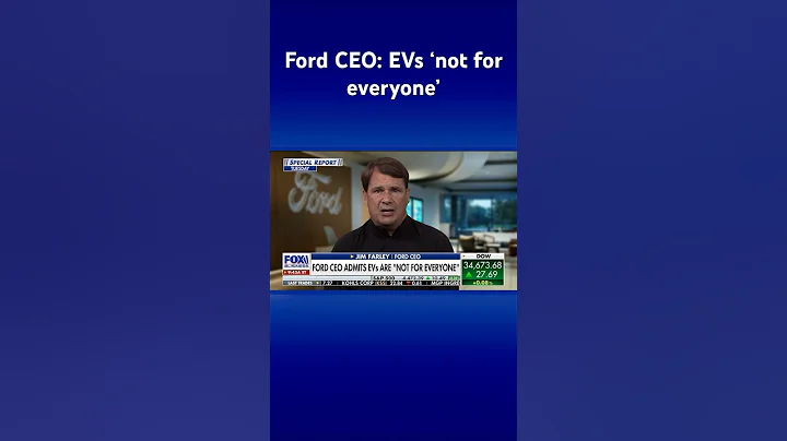 Ford’s CEO admits that electric vehicles are ‘not for everyone’ #shorts - DayDayNews
