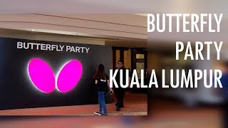 2016 BUTTERFLY Party in KUALA LUMPUR