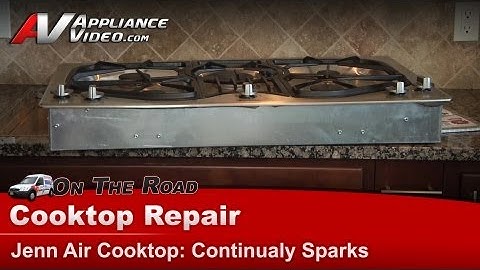 Jenn-Air Cooktop Repair - Continually Sparks - Spark Module - Diagnostics & Troubleshooting