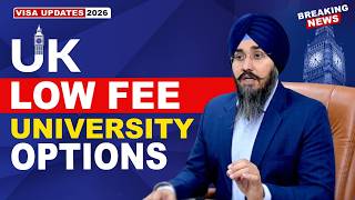UK LOW FEE UNIVERSITY OPTIONS | STUDY VISA UPDATES 2026 | USA CANADA UK