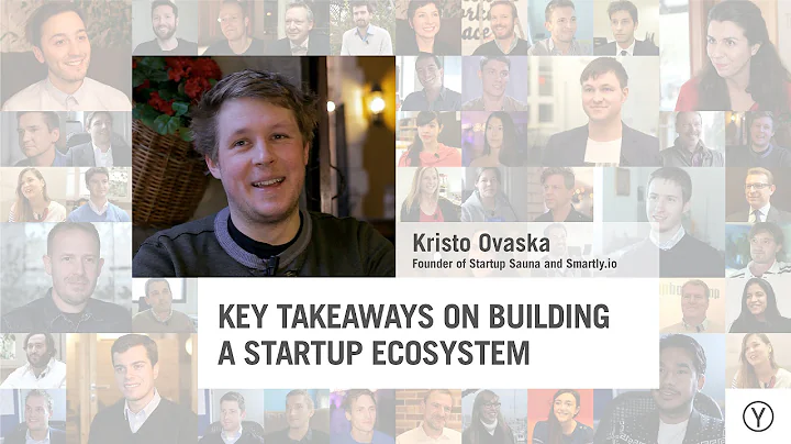 Key Takeaways on Building a Startup Ecosystem | Kr...