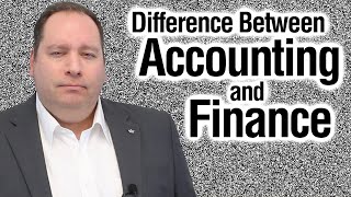The Difference between Accounting and Finance (with former CEO)
