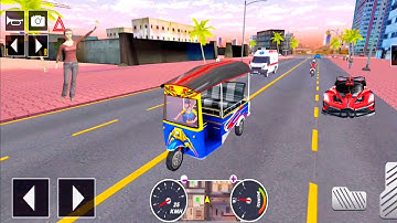 Tuk Tuk auto rickshaw driver 3D game - #91 auto rickshaw driving game - Android iOS Gameplay