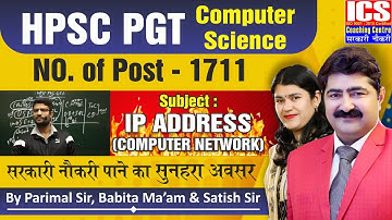 HPSC PGT | IP Address Computer Network | Parimal Sir, Babita Ma"am, & Satish Sir | Post-1711
