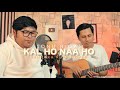 Kal Ho Naa Ho Shahrukh Khan Sonu Nigam Cover By Tommy Kaganangan