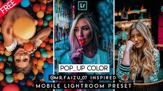 Download @Mr.Faizu_07 POP UP Mobile Lightroom Preset for Free | How to Edit Like Faisal Shaikh in LR screenshot 2
