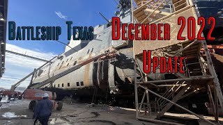 December 2022 Update | Battleship Texas