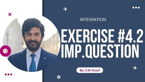 Exercise 4.2 | Q# 11,12,13,14,15 calculus by S.M.Yusuf