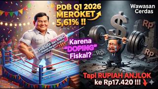 PDB 5,61% Q1 2026 Tapi Rupiah Anjlok Kelas Menengah Tercekik Asing Kabur! screenshot 5