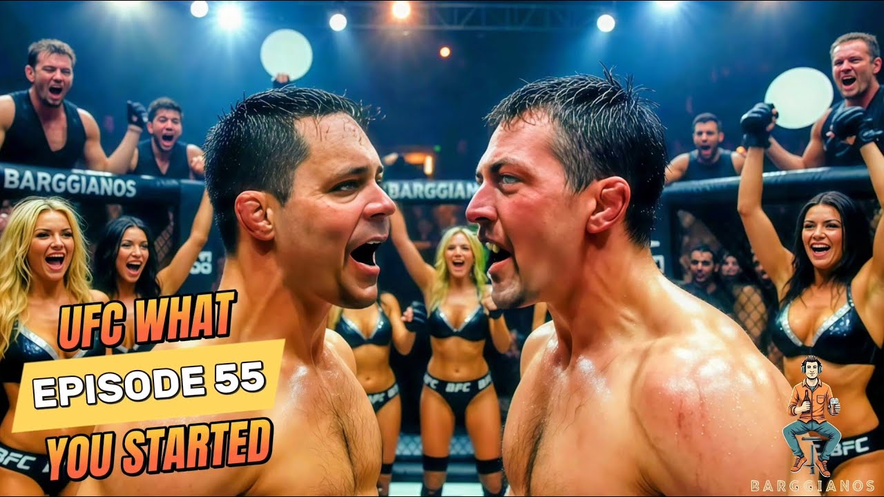 Episode 55 - UFC What You Started