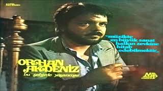 Orhan Akdeniz - Bu Şehirde Yaşanmaz