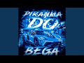 PIRANHA DO BEGA (Slowed)