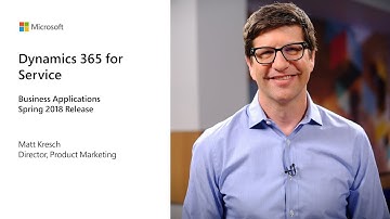 Dynamics 365 Service Applications | Business Applications Spring 2018 Release