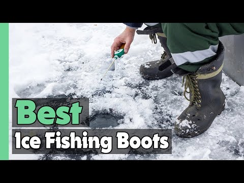 Top 5: Best Ice Fishing Boots In 2023 [ Best Warm Waterproof Fishing Boots  ] 