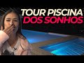 TOUR PELA CASA 3: MINHA PISCINA E ÁREA GOURMET