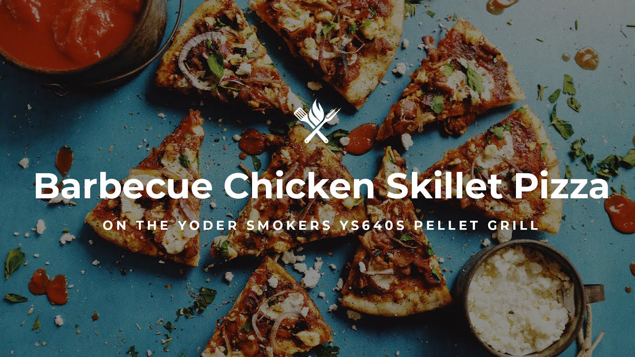 Barbecue Chicken Skillet Pizza on the Pellet Grill BBQ Teacher Video