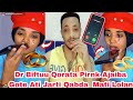 Dr Biftu Qorata Pirnk Ajaiba Gote Live Ati Nan Jalatu Mii Mati Tiyya Wajin Wal Lole Sababa Kehe Bote Dr Biftu Qorata Pirnk Ajaiba Gote Live Ati Nan Jalatu Mii Mati Tiyya Wajin Wal Lole Sababa Kehe Bote
