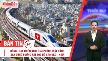 Bản tin mới nhất: Thủ tướng Phạm Minh Chính: Ngày 19/8, triển khai GPMB đường sắt tốc độ cao Bắc–Nam