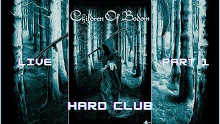 Children Of Bodom - Live Hard Club - Part 1