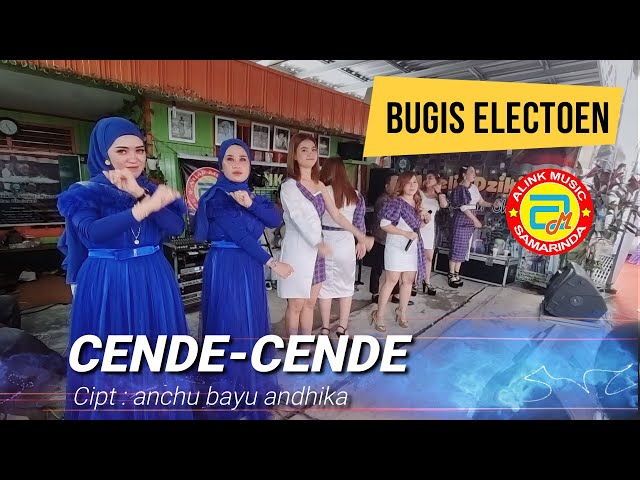 Bugis Electone _ CENDE - CENDE Cipt: Anchu Bayu Andhika | All Artist Alink Musik class=