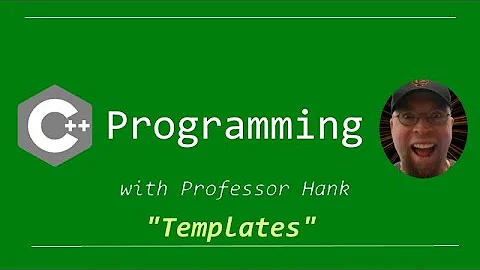 C++ Tutorial:  Templates // How to write generic classes and functions