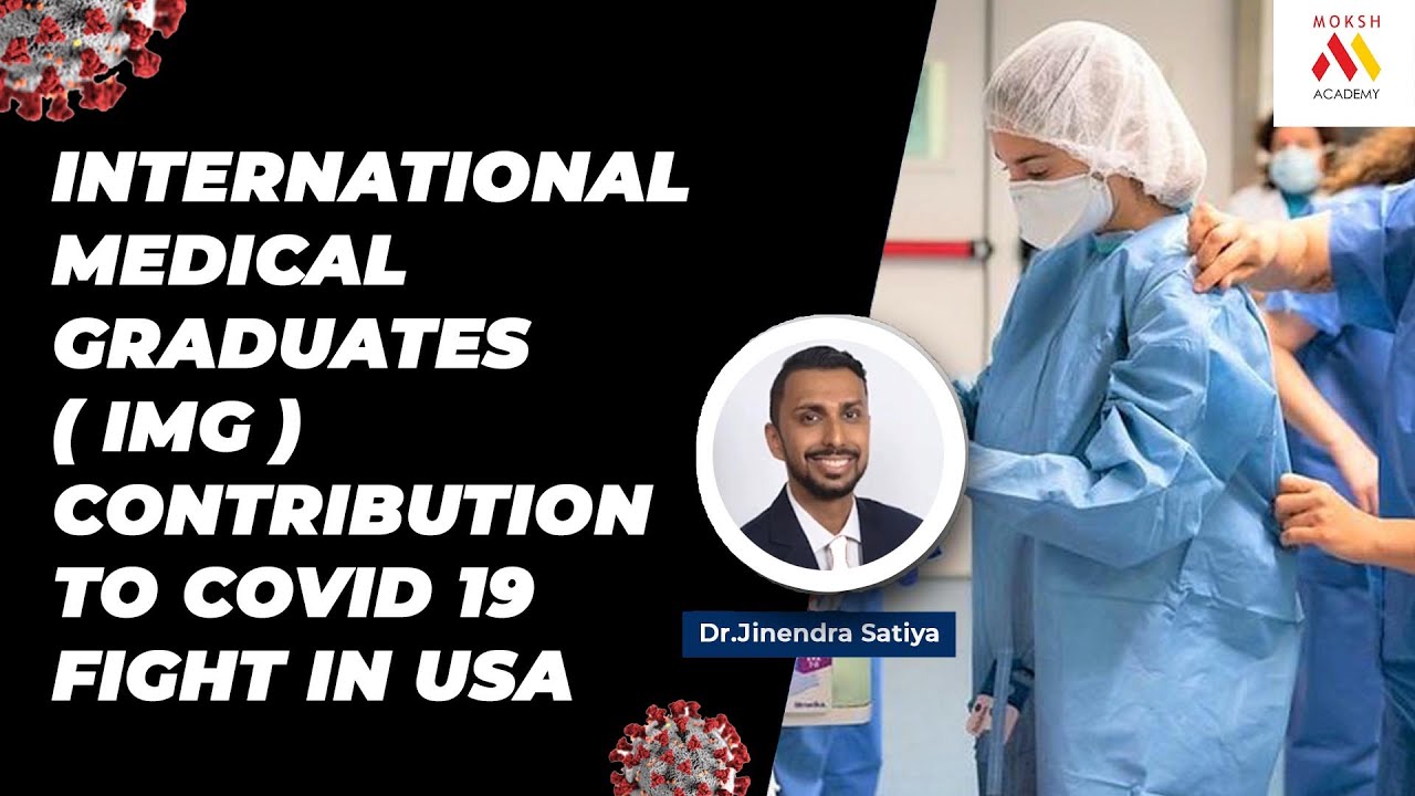 International Medical Graduates (IMG) contribution to Covid-19 Fight in ...