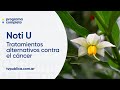 UNC: Tratamientos Alternativos contra el Cáncer - Noti U