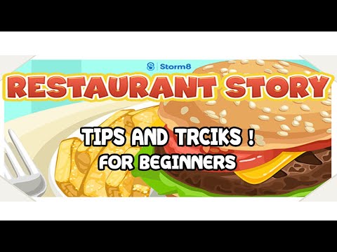 Restaurant Story (Beginner tips & tricks)