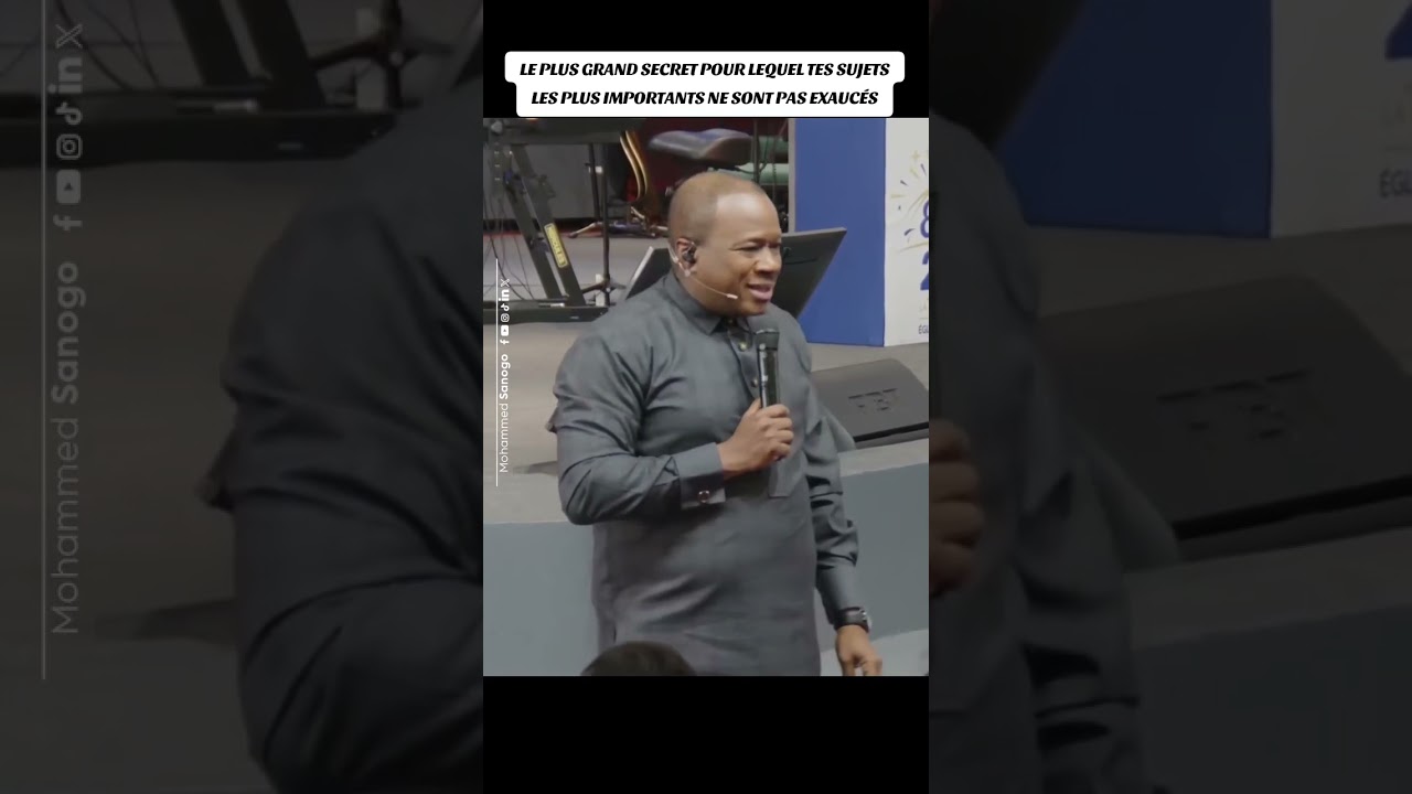 LE PLUS GRAND SECRET POUR LEQUEL TES SUJETS LES PLUS IMPORTANTS NE SONT PAS EXAUCÉS. -MohammedSANOGO