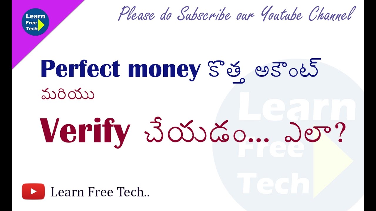 How to Create Perfectmoney account and How to verify | Telugu Tutorial | Learn Free Tech