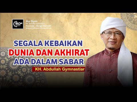 Hadiah Utama Ada Berjuta Kebaikan Dalam Sabar Aagym Terbaru Full 2021 Youtube