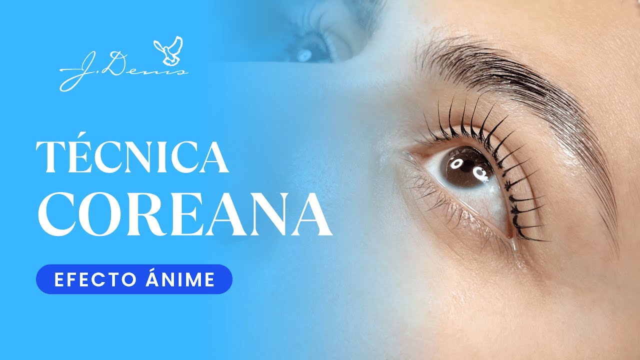 ✨ Técnica Coreana versión J.DENIS ✨ 