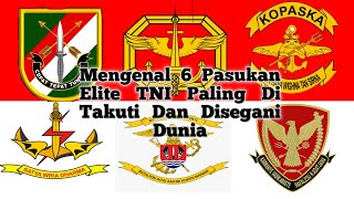 Mengenal 6 Pasukan elite TNI Yang Paling DiTakuti Dan DiSegani Dunia🇮🇩🇮🇩🇮🇩