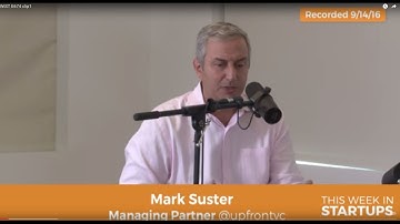 Mark Suster, Upfront Ventures: Founders should focus on "basecamp"; why VCs obsessed w/ownership