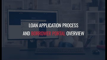 Borrower Portal Overview - Consumer Lending Automation in TurnKey Lender